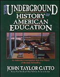 Underground History of American Education