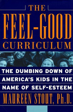 The Feel Good Curriculum